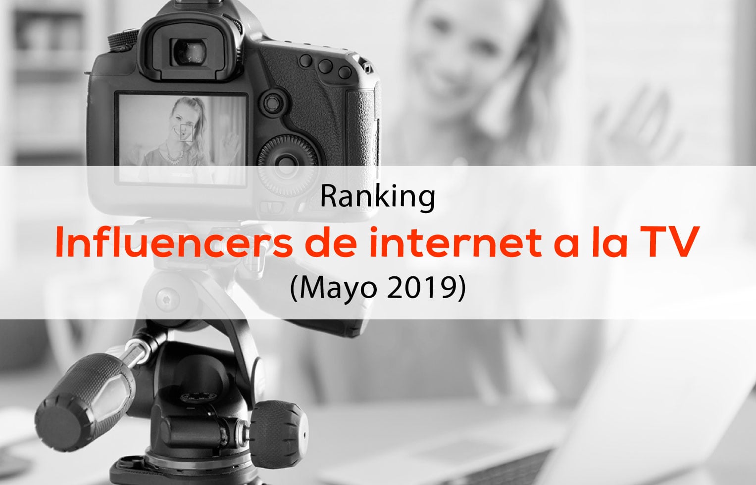 Ranking Influencers de Internet a la televisión