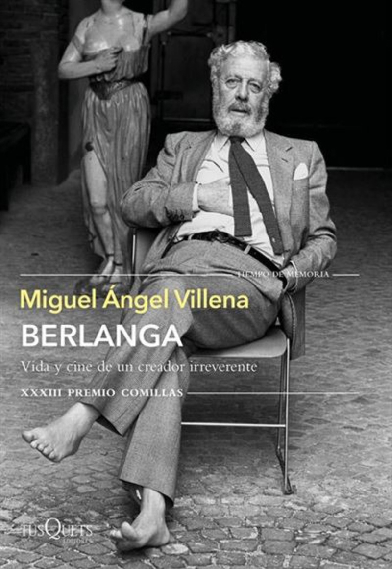 Portada del libro Berlanga. Vida y cine de un creador irreverente.